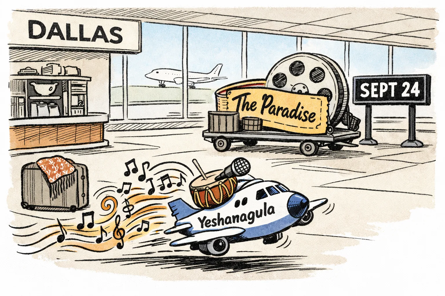 A folk-music sound wave labelled Yeshanagula flies through a Dallas airport on a tiny jet while a film reel labelled The Paradise waits on a trolley beneath a September 24 departure board.