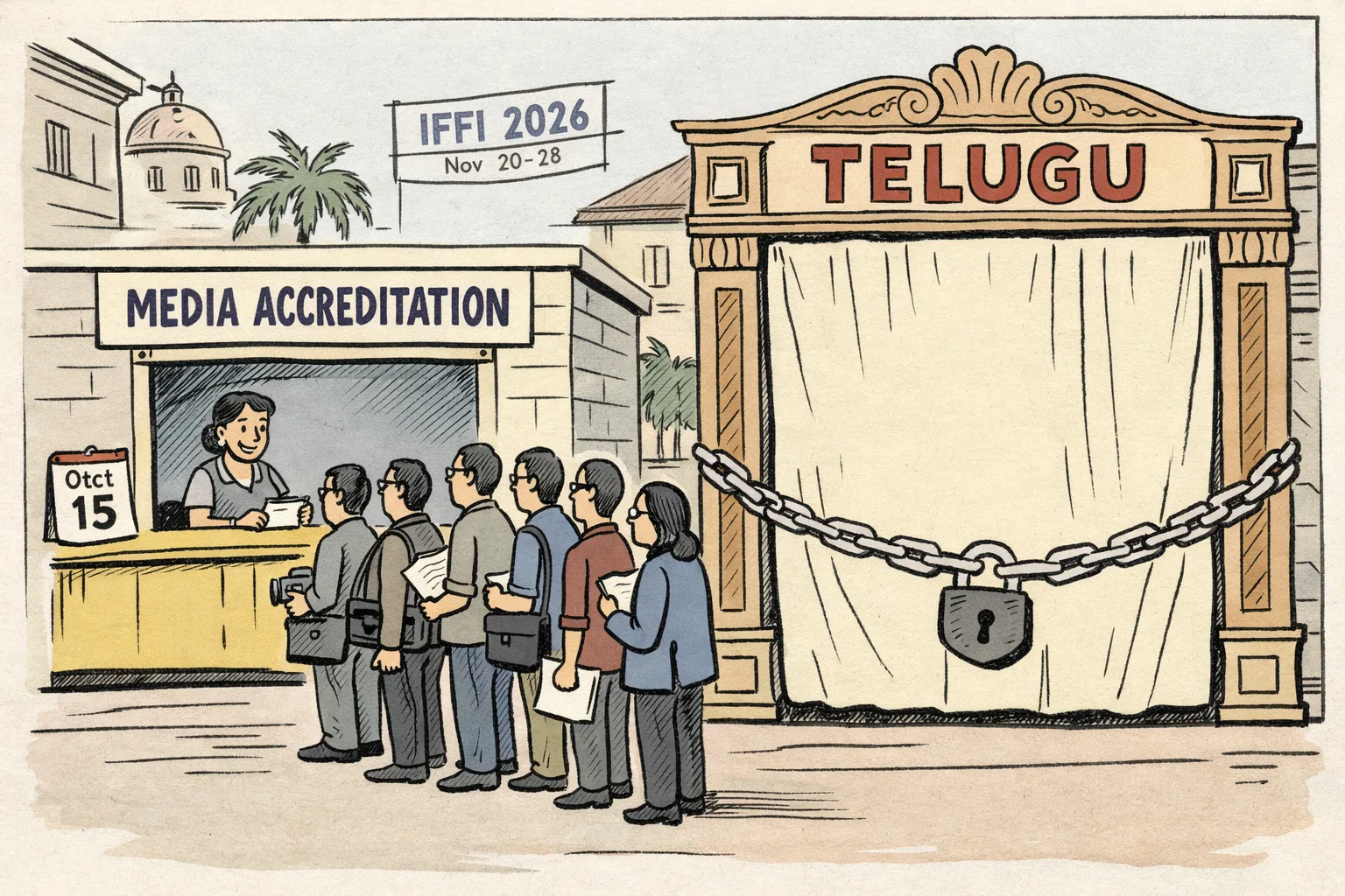 A newspaper-style cartoon shows journalists at an open IFFI media accreditation window beside a locked, blank Telugu cinema showcase doorway.